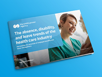 Absence, disability, and leave trends in healthcare | MMA